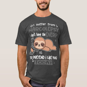 Camiseta Eu Sofro De Narcolepsia Eu Não Tenho Energia Para