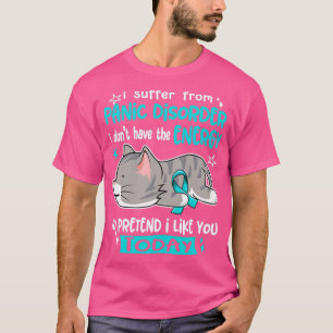 Camiseta Eu Sofro De Perturbação De Pânico Eu Não Tenho Ene