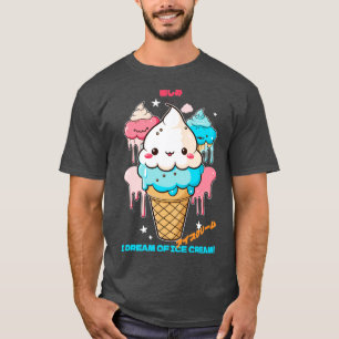 Camiseta Eu sonho com o sorvete