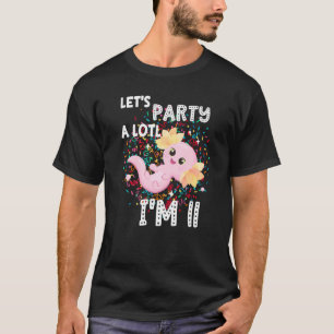 Camiseta Eu sou 11 Axolotl 11 Birthday Cute Party A Lo
