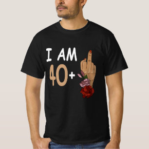Camiseta Eu Sou 40 Mais 1 Dedo De Médio Para Um Quarto E Pr
