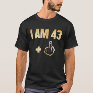 Camiseta Eu Sou 43 Mais 1 44 engraçado Aniversário 1976 197