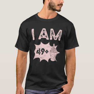 Camiseta Eu sou 49+1 mais dedo médio 50ª Festa de aniversár