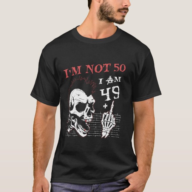 Camiseta Eu Sou 49 Mais O Dedo Médio 50º Sacudir De Anivers (Frente)