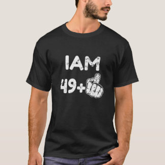 Camiseta Eu Sou 49 Mais Um Sarcástico De Dedo Médio 50º Ani