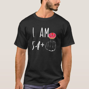 Camiseta Eu Sou 54 Mais 1 Rosquinha De Dedo Médio Para Um 5