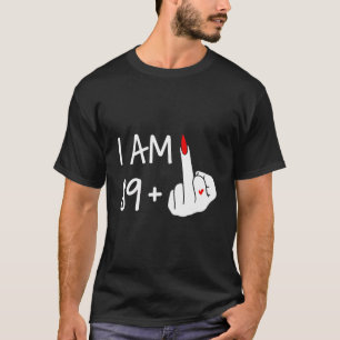 Camiseta Eu Sou 89 Mais 1 90 de Aniversário Do Dedo Médio