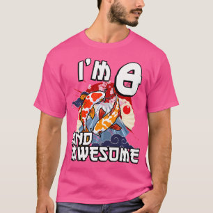 Camiseta Eu Sou 8 E Incrível Carpa Japonesa Koi Fish Aniver