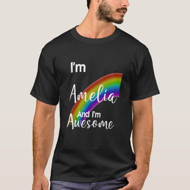 Camiseta Eu sou a Amelia e eu sou Incrível. (Frente)