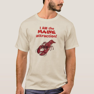 Camiseta "EU SOU a atração de MAINE!" o © falou a lagosta
