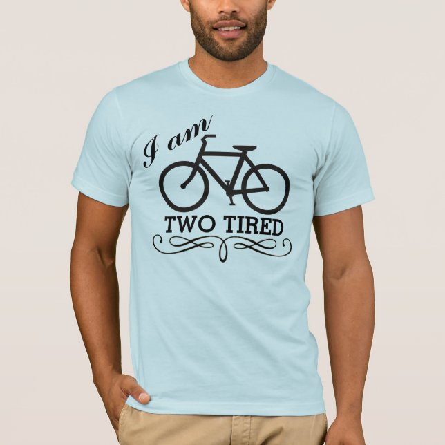 Camiseta Eu sou a bicicleta dois cansado (Frente)