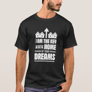 Camiseta Eu Sou A Chave Do Lar Dos Seus Sonhos Verdadeirame