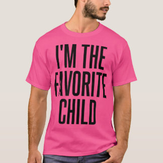 Camiseta Eu sou a criança favorita