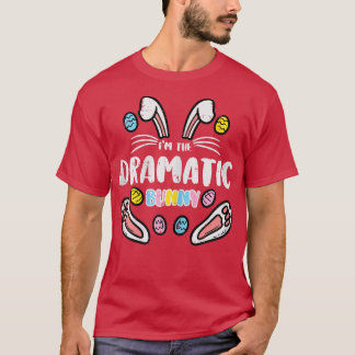 Camiseta Eu Sou A Dramática Páscoa Coelhada Da Família Mãe 