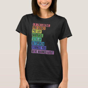 Camiseta Eu sou a escolha liberal que você foi avisada sobr