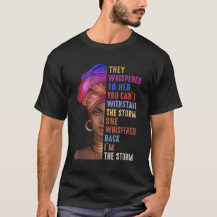 Camiseta Eu Sou A Forte Mulher Africana - Historia Negra