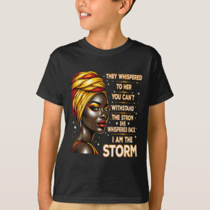 Camiseta Eu Sou A História Negra A Tempestade Afro Melanin