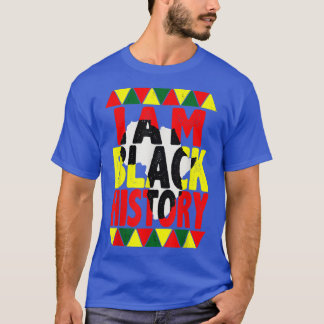 Camiseta Eu sou a História Negra Mês do Orgulho Africano Am