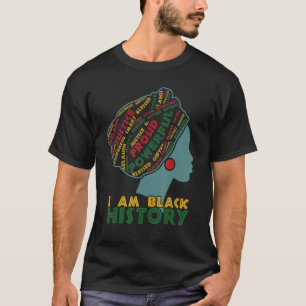Camiseta Eu Sou A História Negra Mês Orgulhoso Abençoado Bl