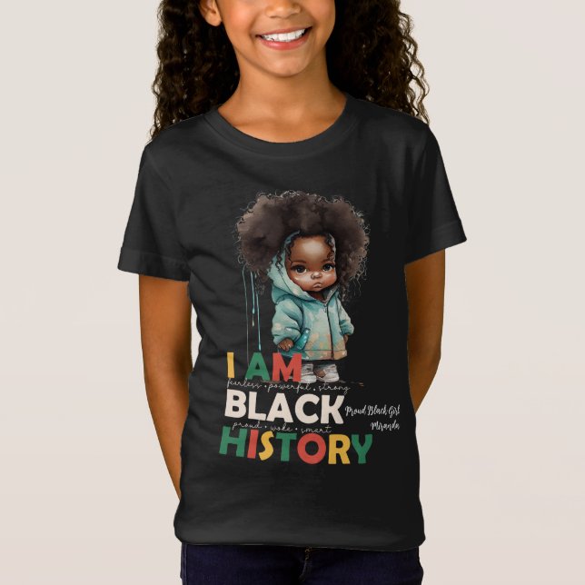 Camiseta Eu Sou a História Negra - O Bebê Americano African (Frente)