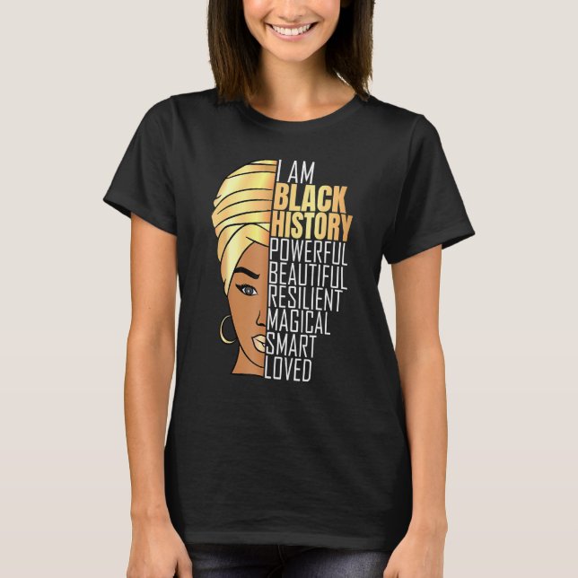 Camiseta Eu Sou A História Negra Raparigas Poderosas Histór (Frente)