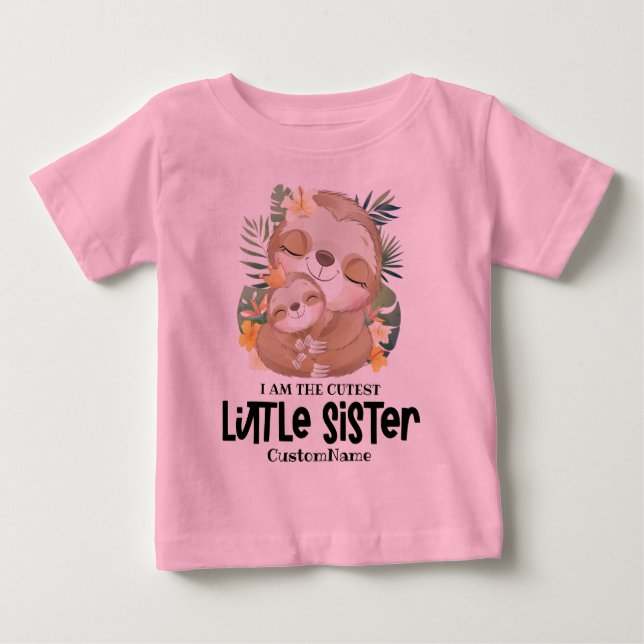 Camiseta Eu sou a Irmã Mais Fofa Sloths Fofo Personalizado (Frente)