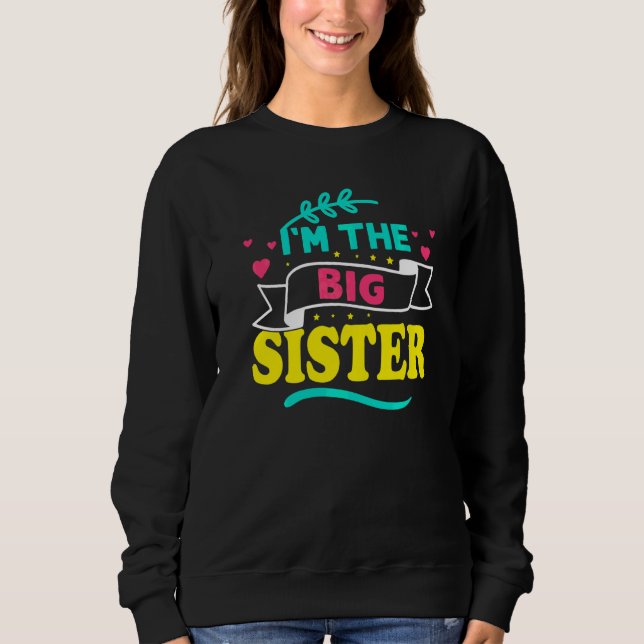 Camiseta Eu Sou A Irmã Mais Velha   (Frente)