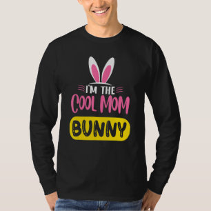 Camiseta Eu sou a Legal mãe Coelho Coelho Orelha Páscoa de