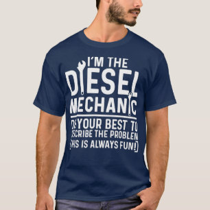 Camiseta Eu Sou A Mecânica Diesel Faz O Que Puder Descreve