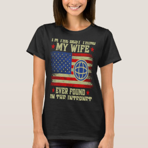 Camiseta Eu sou a melhor coisa que minha esposa já encontro
