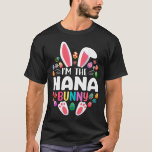 Camiseta Eu Sou A Nana Bunny Dia De Páscoa Engraçado Famíli