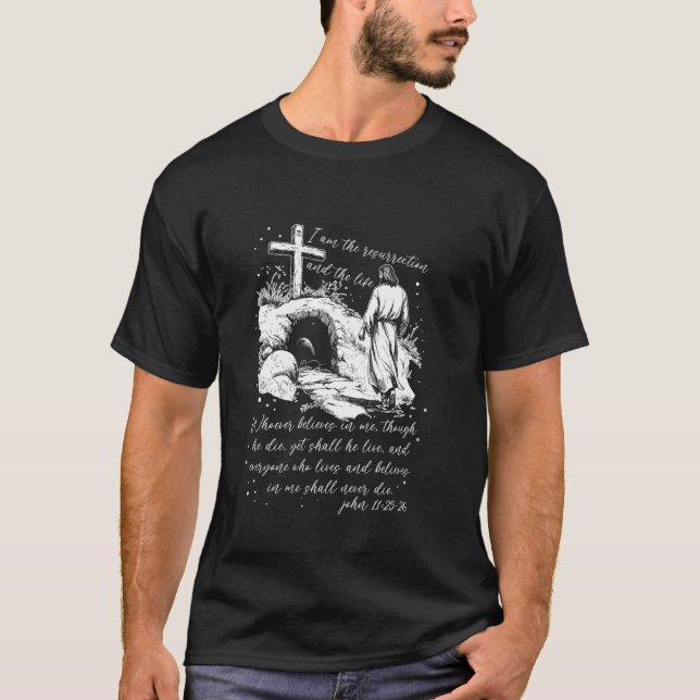 Camiseta Eu Sou A Ressurreição E A Vida Cristã Páscoa (Frente)