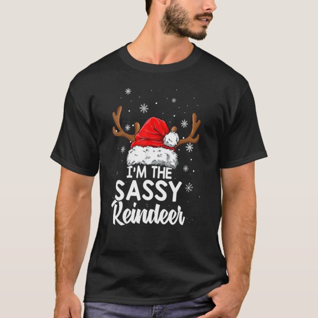 Camiseta Eu sou a Sassy Reindeer Família de Pijamas de Nata (Frente)
