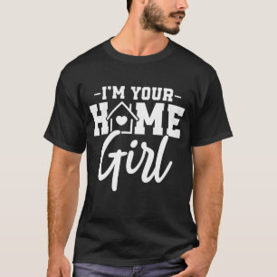 Camiseta Eu sou a sua moça doméstica, citações de imóv