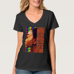 Camiseta Eu Sou A Tempestade Afro-Americana Melanina Negra