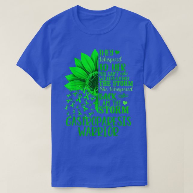 Camiseta Eu Sou A Tempestade Forte Guerreiro Gastroparesis  (Frente do Design)