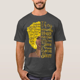 Camiseta Eu sou a tempestade Fortes Mulheres Douradas Cance