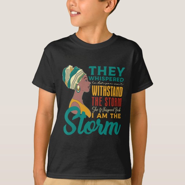 Camiseta Eu Sou A Tempestade Histor Negro Africano (Frente)