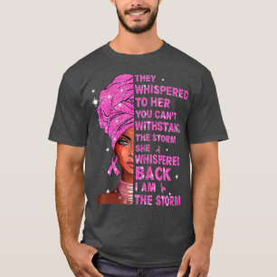 Camiseta Eu sou a tempestade Mulheres fortes guerreiros do