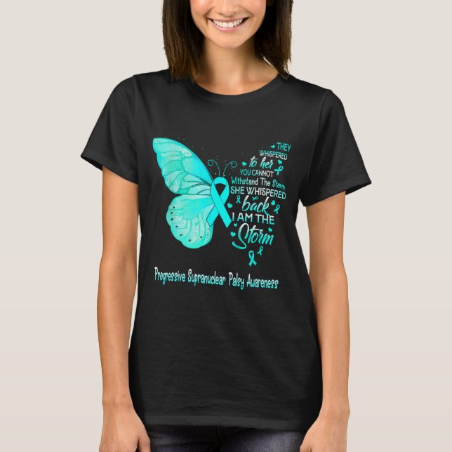 Camiseta Eu Sou A Tempestade Progressiva Palsy Supranuclear (Frente)