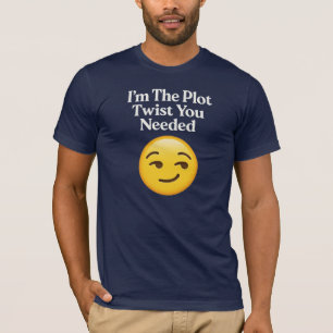 Camiseta Eu sou a torção de fotos que você precisava