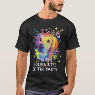 Camiseta Eu sou a Vida Dourada da Festa Golden Retriever