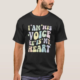 Camiseta Eu Sou A Voz Dele Ele É Meu Coração Autismo Consci