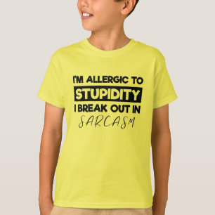 Camiseta Eu sou alérgico à estupidez que eu respiro em Sarc