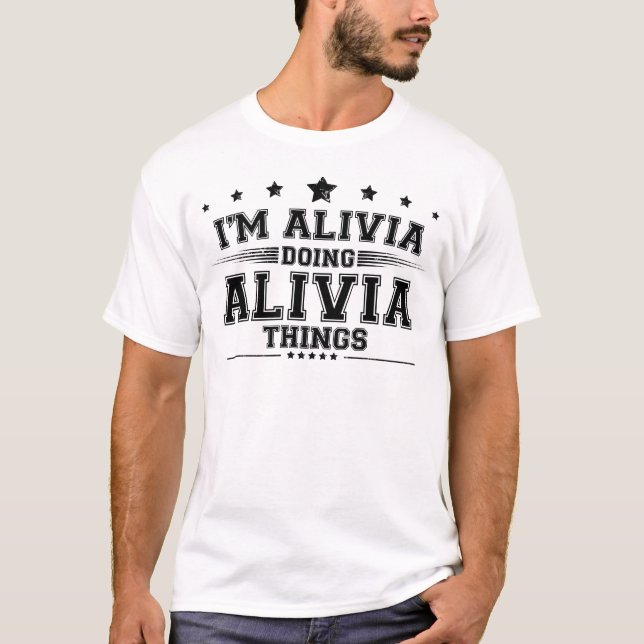 Camiseta Eu sou Alivia fazendo coisas da Alivia (Frente)
