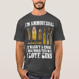 Camiseta Eu Sou Ammosexual Eu Adoro Armas A Segunda Emenda