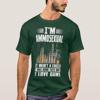 Camiseta Eu Sou Ammosexual. Eu Estava Nascer Assim.
