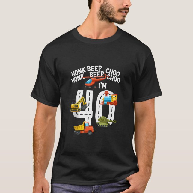 Camiseta Eu sou aniversário de 40 anos Legal Caminhões com  (Frente)