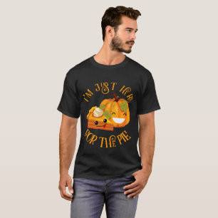 Camiseta Eu sou apenas aqui para o divertimento da acção