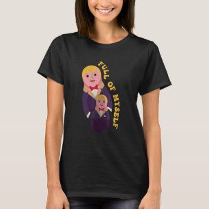 Camiseta Eu sou apenas Cheio de mim mesma Matryoshka Nestin